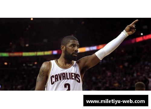 NBA球星凯里·欧文身高探秘：篮球巨星的身材密码揭秘